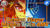 Demon Slayer
Mugen Train AMV_2