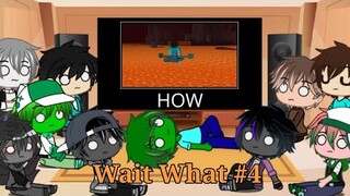 Monster School react to WAIT WHAT (Minecraft) (@Not Safe ) Part 4 (Special 25k+ Subscriber)