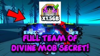 Got Full Team Of DIVINE SECRET MOB! | Anime Puniching Simulator Roblox!