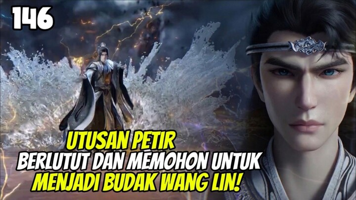 RENEGADE IMMORTAL EPISODE 146 - WANG LIN DAPAT BUDAK BARU, LANGSUNG DI TANTANG DUEL!