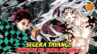 Baru aja selesai‼️Kimetsu no yaiba Season 4 Confirmed