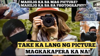 KUMITA NG PERA SA PAG PIPICTURE LANG