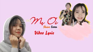 Mẹ Ơi - Jack | Cover Búp | Official Video Lyric Music | HOT TIK TOK