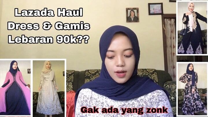 Lazada Haul Dress Gamis Lebaran Murah tapi kualitas bagus || Risa Mahaqi