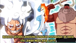 ONE PIECE 1086 - NGERI! PERUBAHAN MYTHICAL ZOAN SATURN! LANGSUNG DIPAKAI UTK LAWAN LUFFY! -Prediksi