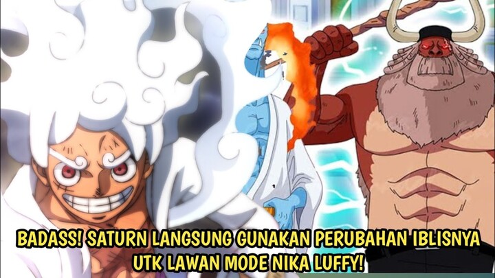 ONE PIECE 1086 - NGERI! PERUBAHAN MYTHICAL ZOAN SATURN! LANGSUNG DIPAKAI UTK LAWAN LUFFY! -Prediksi