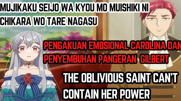 Mujikaku seijo eps 5 - pengakuan emosional carolina dan penyembuhan pangeran Gilbert