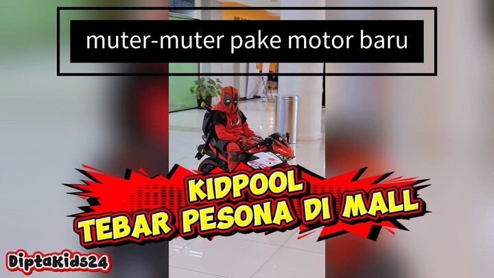 KIDPOOL TEBAR PESONA DI MALL‼️