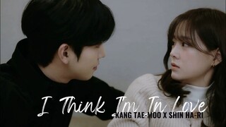 [FMV] Kang Tae-Moo x Shin Ha-Ri - I Think I'm In Love (Business Proposal)