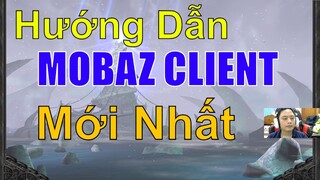 Hướng dẫn chơi Dota Online trên MobaZ Client phiên bản mới-Style8xmirana