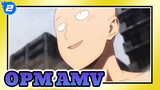 [OPM AMV] Epic Scenes That You Shall Never Miss!_2