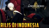 Akhirnya Muncul di Playstore Indonesia - Lord of Heroes (Android)