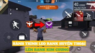 (Free Fire) Hành Trình vượt khó leo Rank Huyền Thoại "Lên" Kim Cương