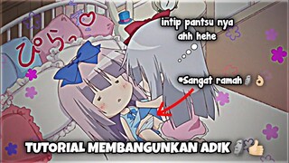 Tutorial Membangunkan Adik Yg Baik Dan Benar😁👍🏻 || Jedag Jedug Anime || Alice or Alice✨