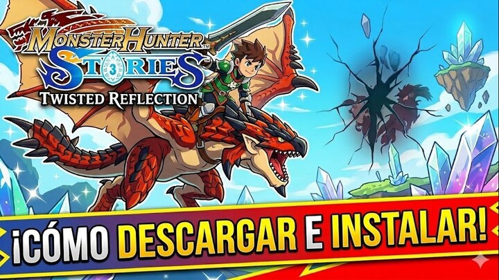 Monster Hunter Stories 3 Twisted Reflection Descargar para PC