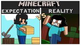 Minecraft : Expectation Vs Reality (English)