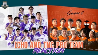 Echo & TNC Pro Team MPL S8 Roster Reaction - JustML