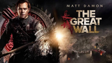 The Great Wall (Action Adventure)