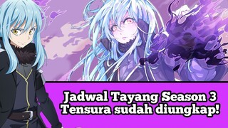 Jadwal Tayang Tensura Season 3 Telah diungkap! #VCreators