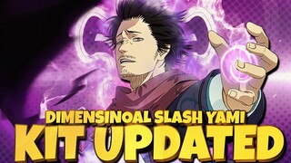 *NEW* DIMENSINOAL SLASH YAMI GOT UPDATED & IS LOOKING DAMN GOOD - Black Clover Mobile