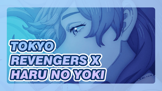 Tokyo Revengers x Haru No Yuki, Epik!!!