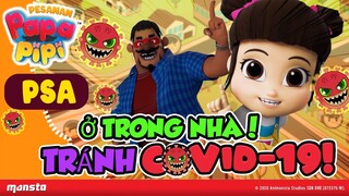 Ở TRONG NHÀ! TRÁNH COVID-19!