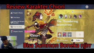 Review Karakter Chiori... Bisa Summon Boneka Njirr