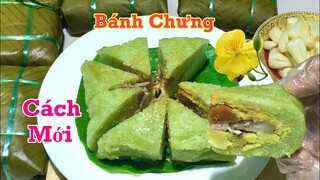 BÁNH CHƯNG- Cách gói Bánh Chưng không cần khuôn kiểu cấp tốc để Đón Tết rất Ngon và Đẹp Mắt