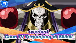 overlord
Gaun TV Terpanjang di Bilibili_3