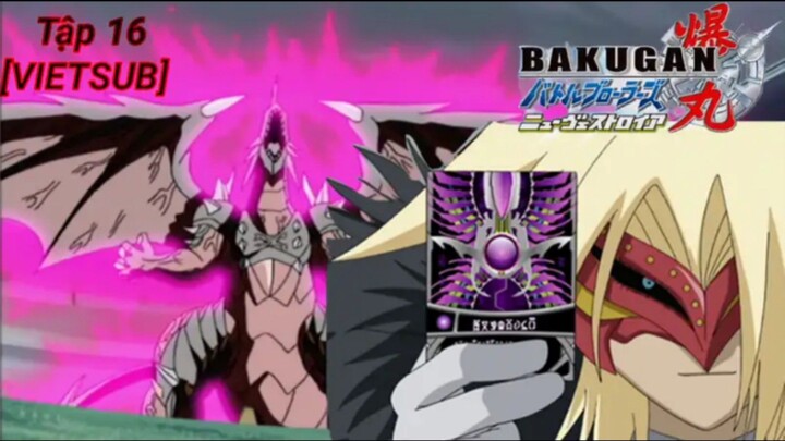 Bakugan Battle Brawlers - New Vestroia [Japanese] Vietsub -Tập 16 | Chiến Binh Bakugan SS2