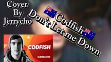 Jerrycho - (Don't Let Me Down) cover Codfish by my version #Trendinghunt
