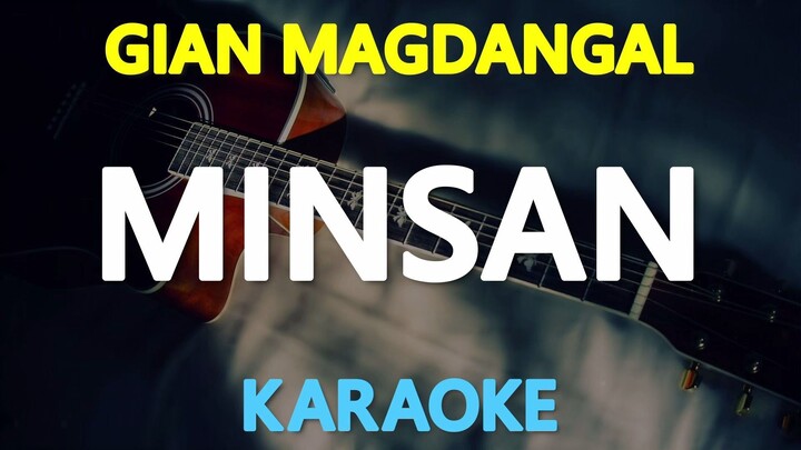 Minsan - Gian Magdangal (Karaoke Videoke)