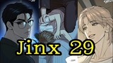 Jinx chapter 29 full episode | BL | Manhwa | Manga | Yaoi
