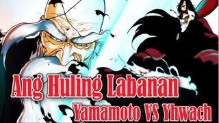 Bleach 509 -510 Ang Katapusan ni Head Captain Yamamoto