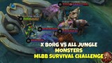 Xborg Vs All Jungle Monster Mlbb Survival Challenge