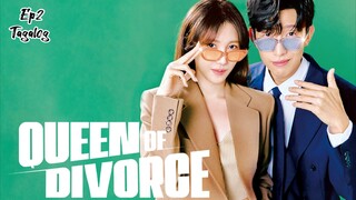 Queen of Divorce Ep2 Tagalog