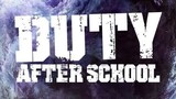 Duty After School- EPISODE 4 (ENG SUB) HD🇰🇷