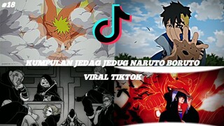 KUMPULAN JEDAG JEDUG NARUTO DAN BORUTO VIRAL TIKTOK || JJ EDITOR BERKELAS || PART 18