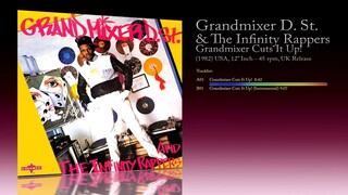 Grandmixer D.St. & The Infinity Rappers (1982) Grandmixer Cuts It Up! [12' Inch 45 RPM Maxi-Single]