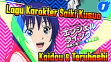 Lagu Karakter Saiki Kusuo
Kaidou & Teruhashi_1