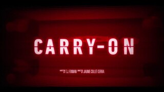 Carry On - Official Trailer | A Thrilling New Journey Awaits!