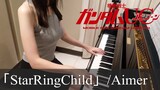 機動戦士ガンダムUC OVA7 StarRingChild Aimer Mobile Suit Gundam UC [ピアノ]