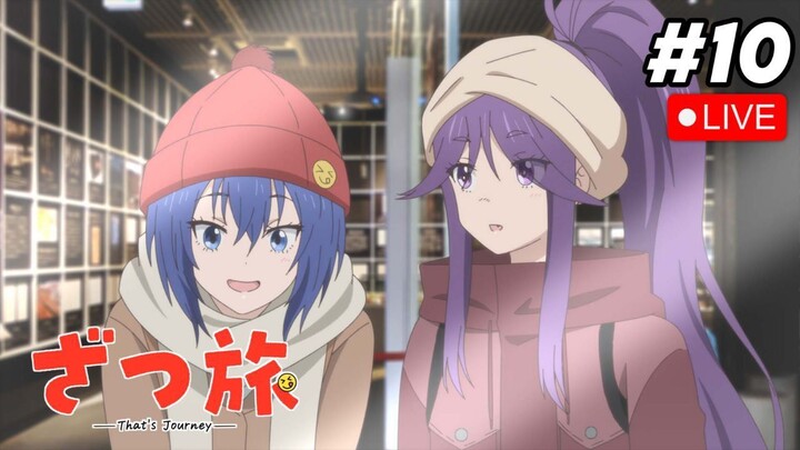 Review anime Zatsu Tabi: That's Journey Episode 10