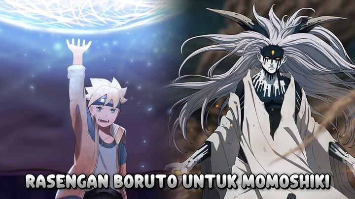 RASENGAN BORUTO UNTUK MOMOSHIKI