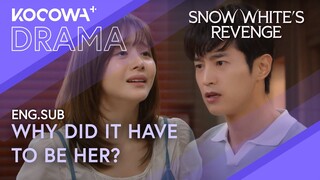 😧 Is He Choosing Money Over Our Love? 💶 | Snow White's Revenge EP30 | KOCOWA+