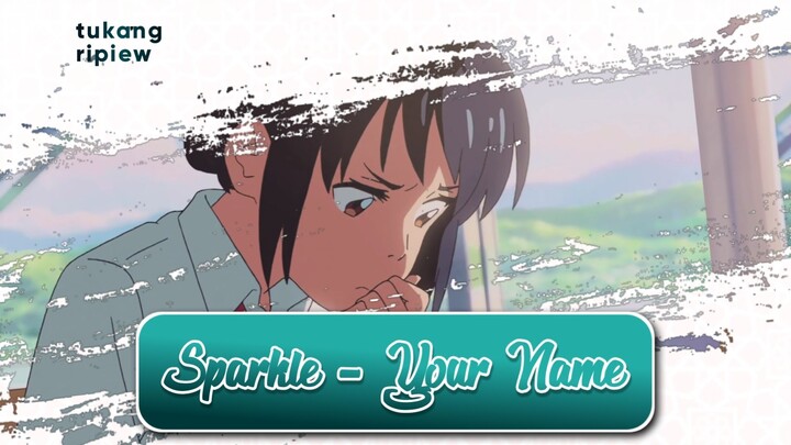 Ripiew Anime - Sparkle Your Name
