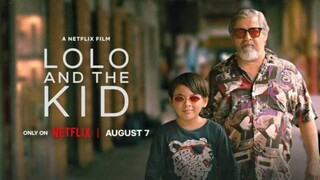 Lolo And The Kid Full Movie