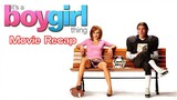 It's a Boy Girl Thing (2006) | Movie Recap