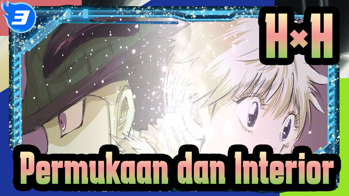 HUNTER×HUNTER|[2011/ED5]Versi Komplit Permukaan dan Interior_3