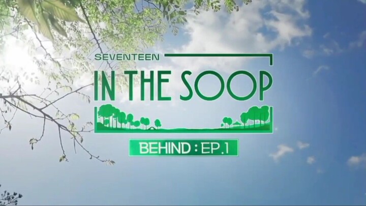 [ENG SUB] SVT IN THE 🌳 S1 BEHIND : EP 1